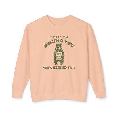 There is a Bear Behind You Unisex Comfort Colors Lightweight Crewneck Sweatshirt in 7 Colors