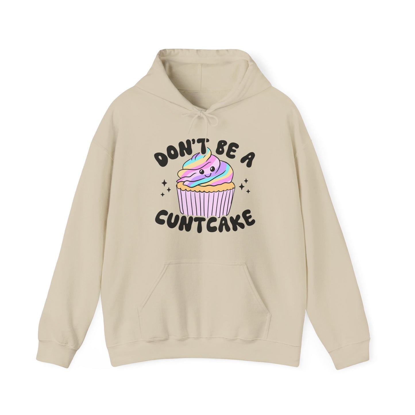 Don't Be a Cunt Cake Gluten Free Gildan 18500 Unisex Hoodie 6 Colors