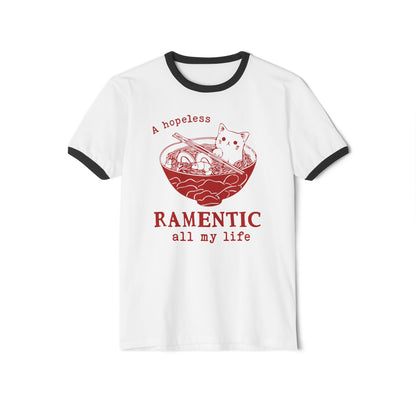 A hopeless Ramentic Cat T-Shirt - Unisex Cotton Ringer Tee