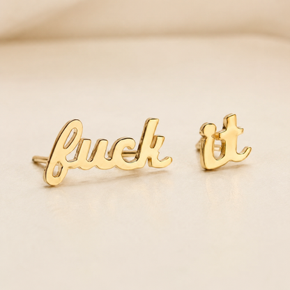 Fuck It Script Stud Earrings Gold & Silver with Black Velvet Gift Bag