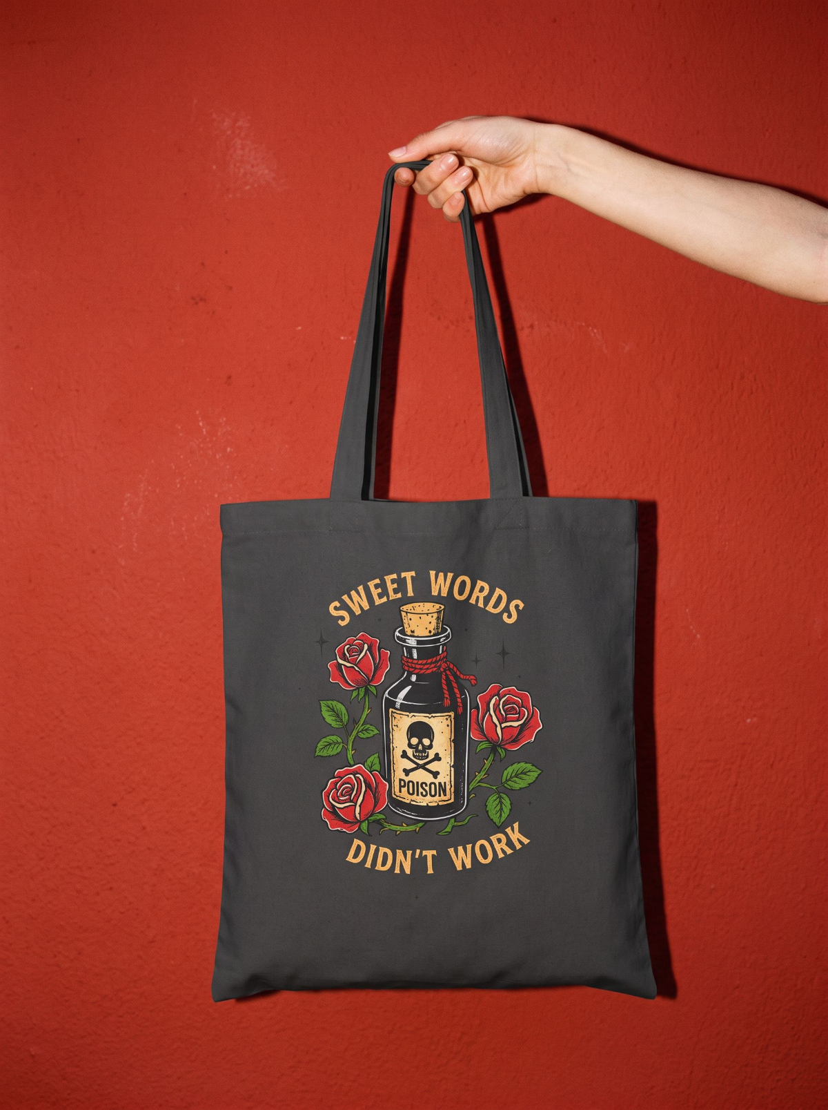 Sweet Words Didn’t Work Poison Halloween Tote Bag