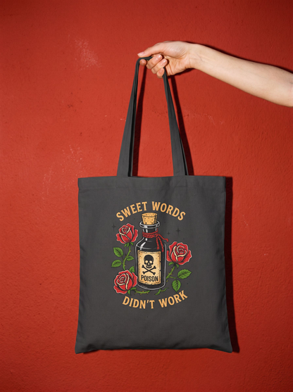 Sweet Words Didn’t Work Poison Halloween Tote Bag