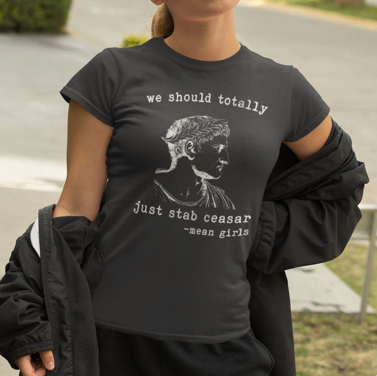 Mean Girls Quote Boyfriend Tee - 'We Should Totally Stab Caesar'