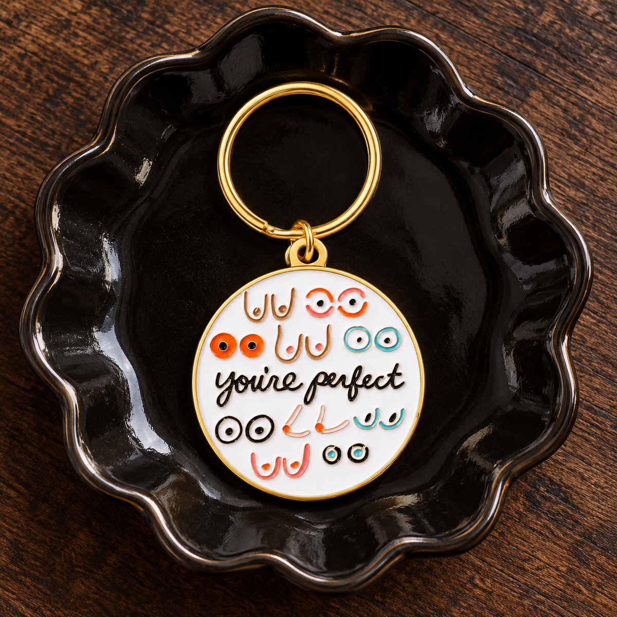 You’re Perfect Keychain | Funny Boob Keyring | Body Positive Gift
