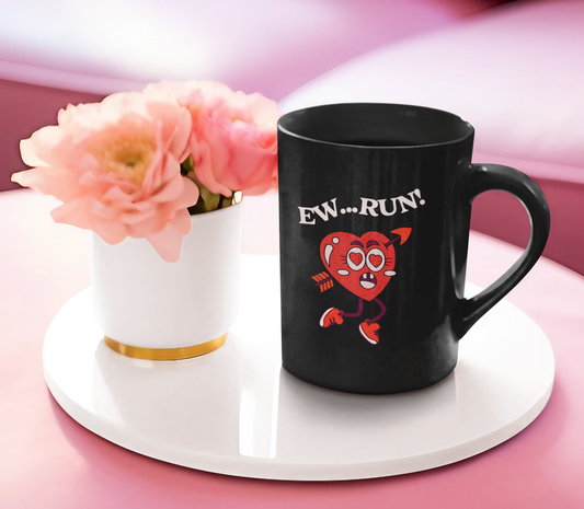 Ew Run Anti-Valentine's Day Black Mug, 15oz