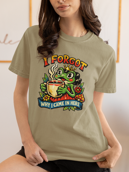 I Forgot Why I Came In Here Frog Comfort Colors 1717 Unisex T-Shirt