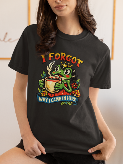 I Forgot Why I Came In Here Frog Comfort Colors 1717 Unisex T-Shirt