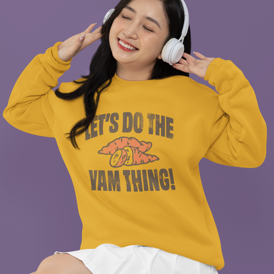 Let's Do the Yam Thing! Comfort Colors Unisex Lightweight Crewneck Sweatshirt