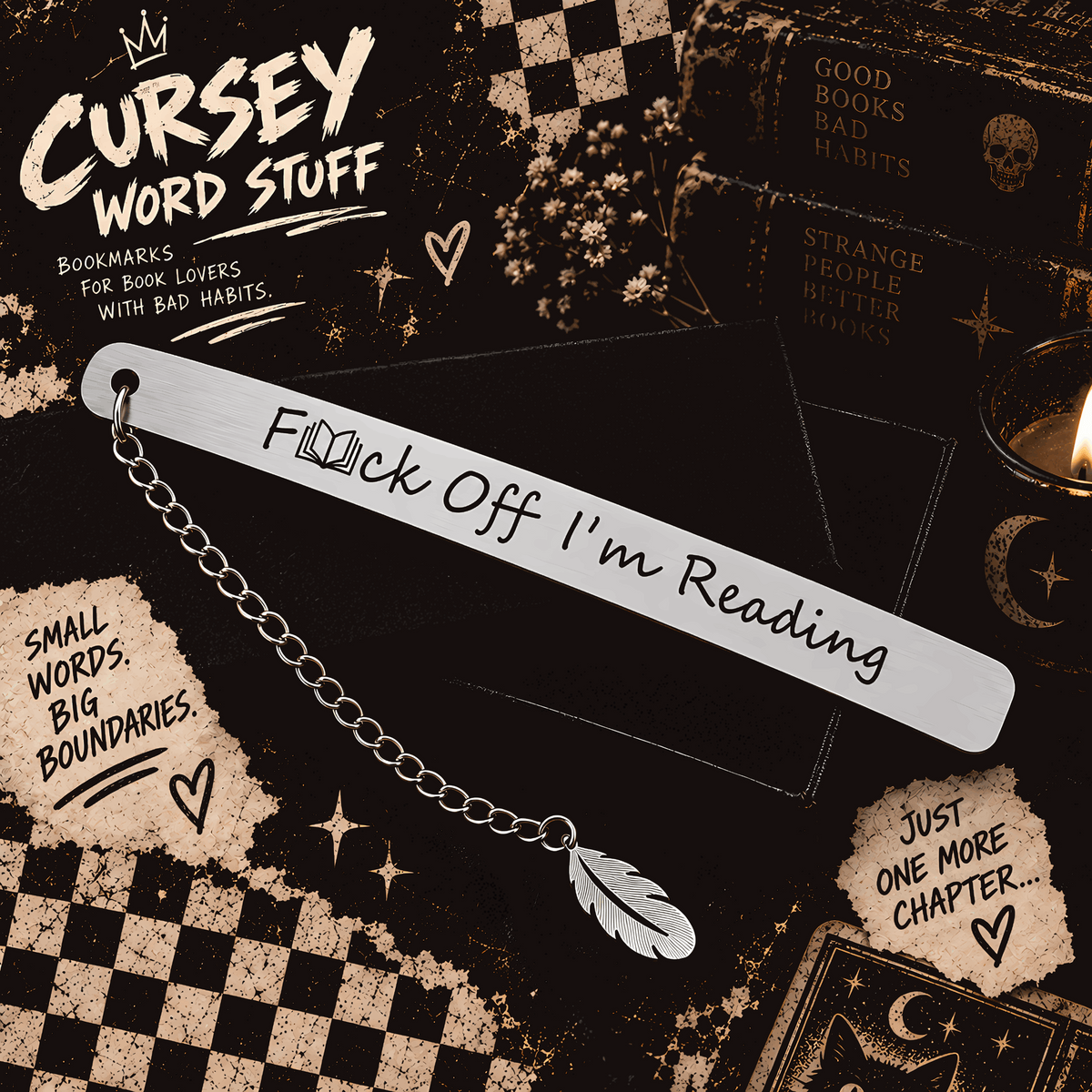 A silver metal bookmark shaped like a book with a chain and feather charm, placed on a dark styled background with books, stars, and decorative text. The bookmark reads 'Fuck Off I'm Reading'.