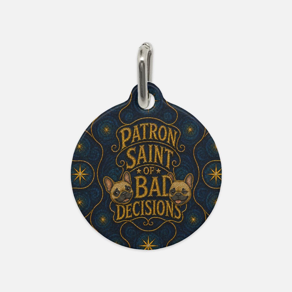Custom Patron Saint of Bad Decisions Dog Tag