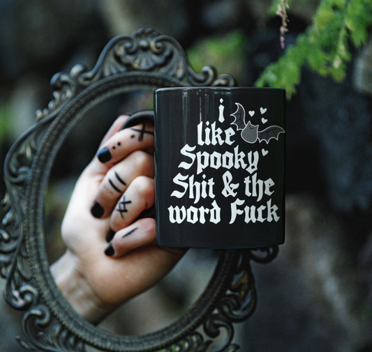 Black Ceramic Mug 11oz and 15oz I Like Spooky Shit & The Word Fuck Halloween Mug