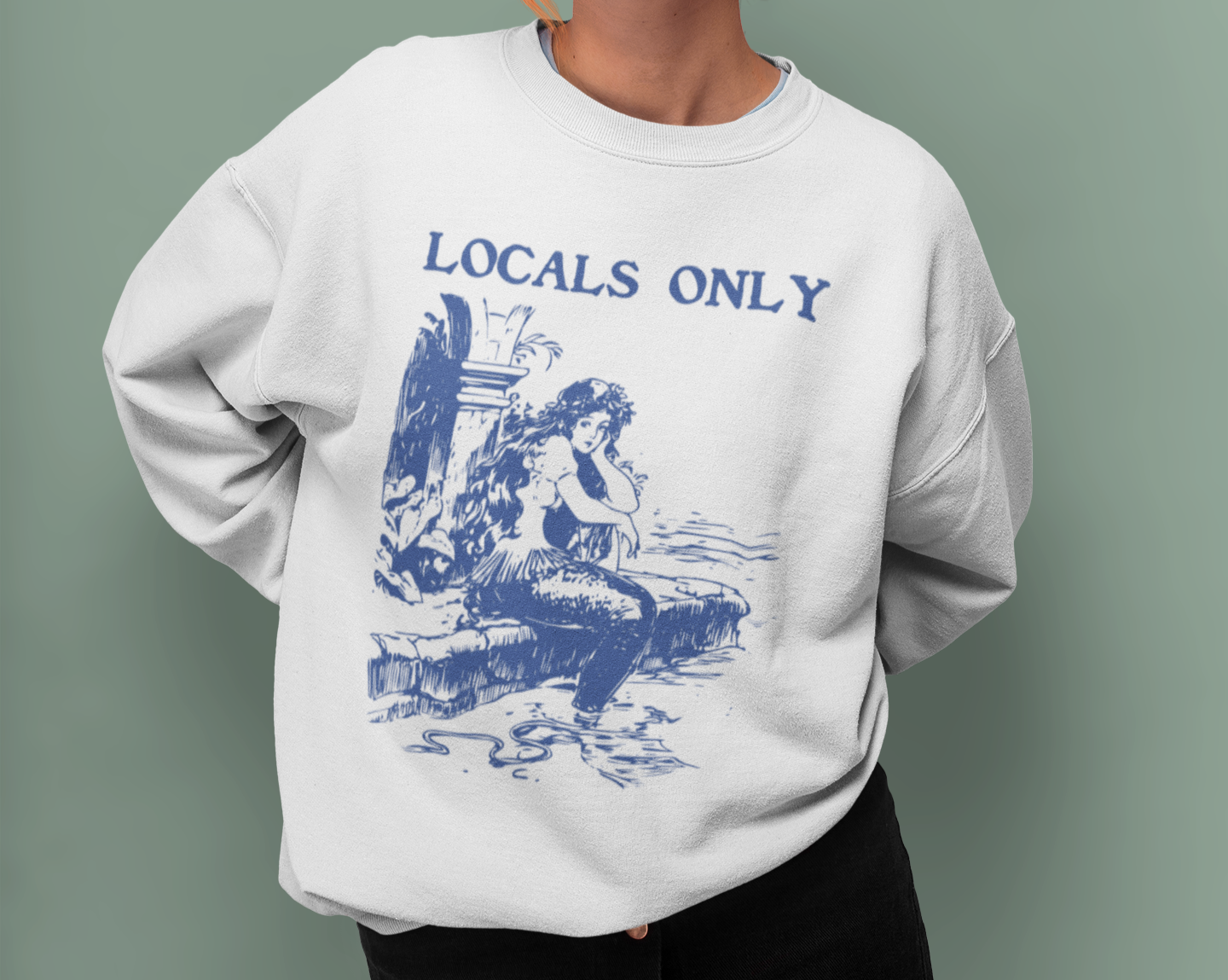 Locals Only Mermaid Vintage Unisex Lightweight Soft Cotton Blend Sweatshirt - 6 Colors