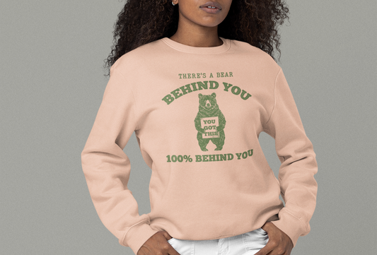 There is a Bear Behind You Unisex Comfort Colors Lightweight Crewneck Sweatshirt in 7 Colors