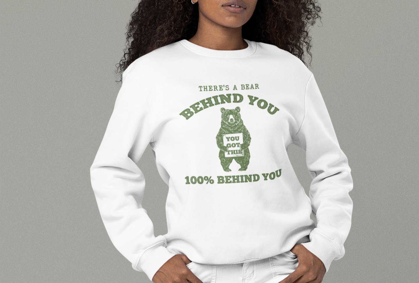 There is a Bear Behind You Unisex Comfort Colors Lightweight Crewneck Sweatshirt in 7 Colors