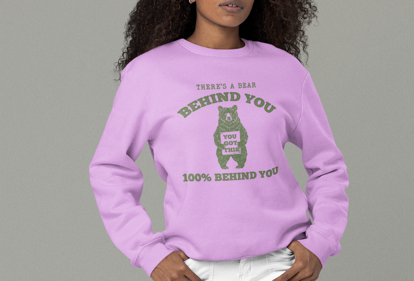 There is a Bear Behind You Unisex Comfort Colors Lightweight Crewneck Sweatshirt in 7 Colors