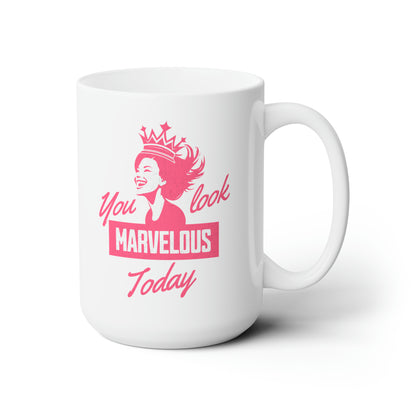 CelebMagic Love Collection - You Look Marvelous Today, Accent Pink, Accent Black, All White, All Black 11 oz, 15 oz