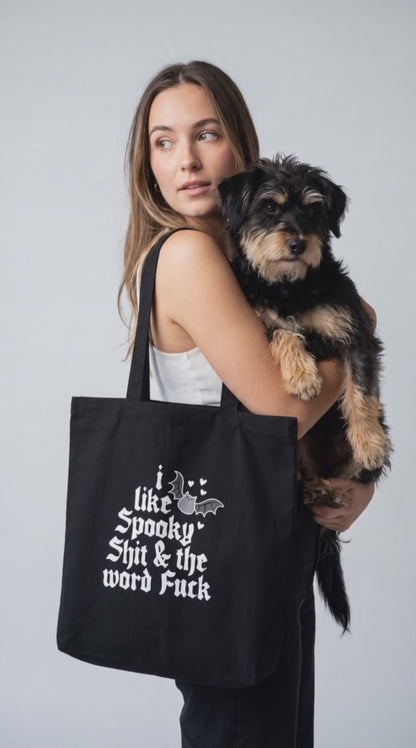 Funny Halloween Tote Bag, I Like Spooky Shit & the Word Fuck
