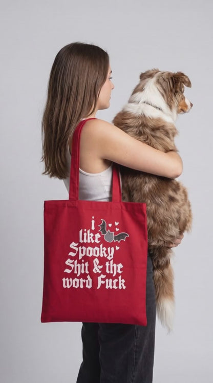 Funny Halloween Tote Bag, I Like Spooky Shit & the Word Fuck