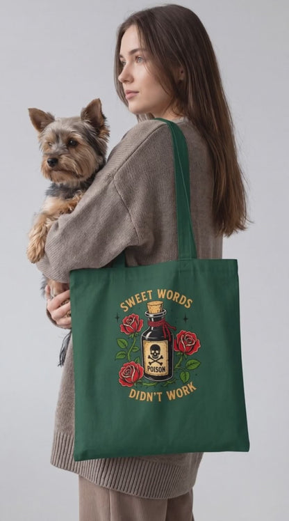 Sweet Words Didn’t Work Poison Halloween Tote Bag