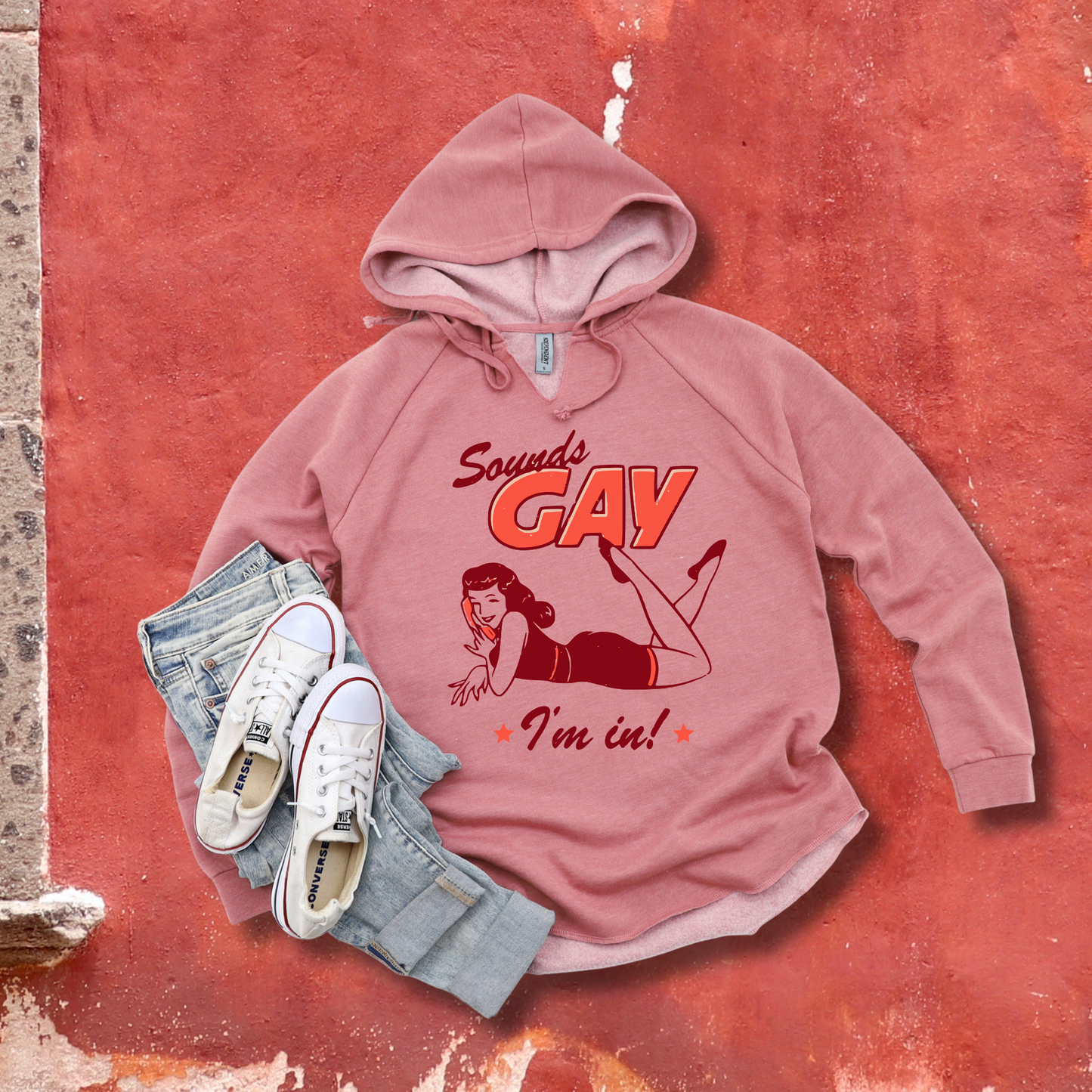 Sounds Gay I’m In Hoodie – Retro Pin-Up Women’s Lightweight California Wave Wash Sweatshirt