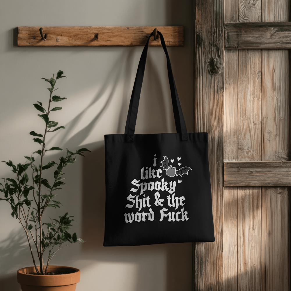 Funny Halloween Tote Bag, I Like Spooky Shit & the Word Fuck