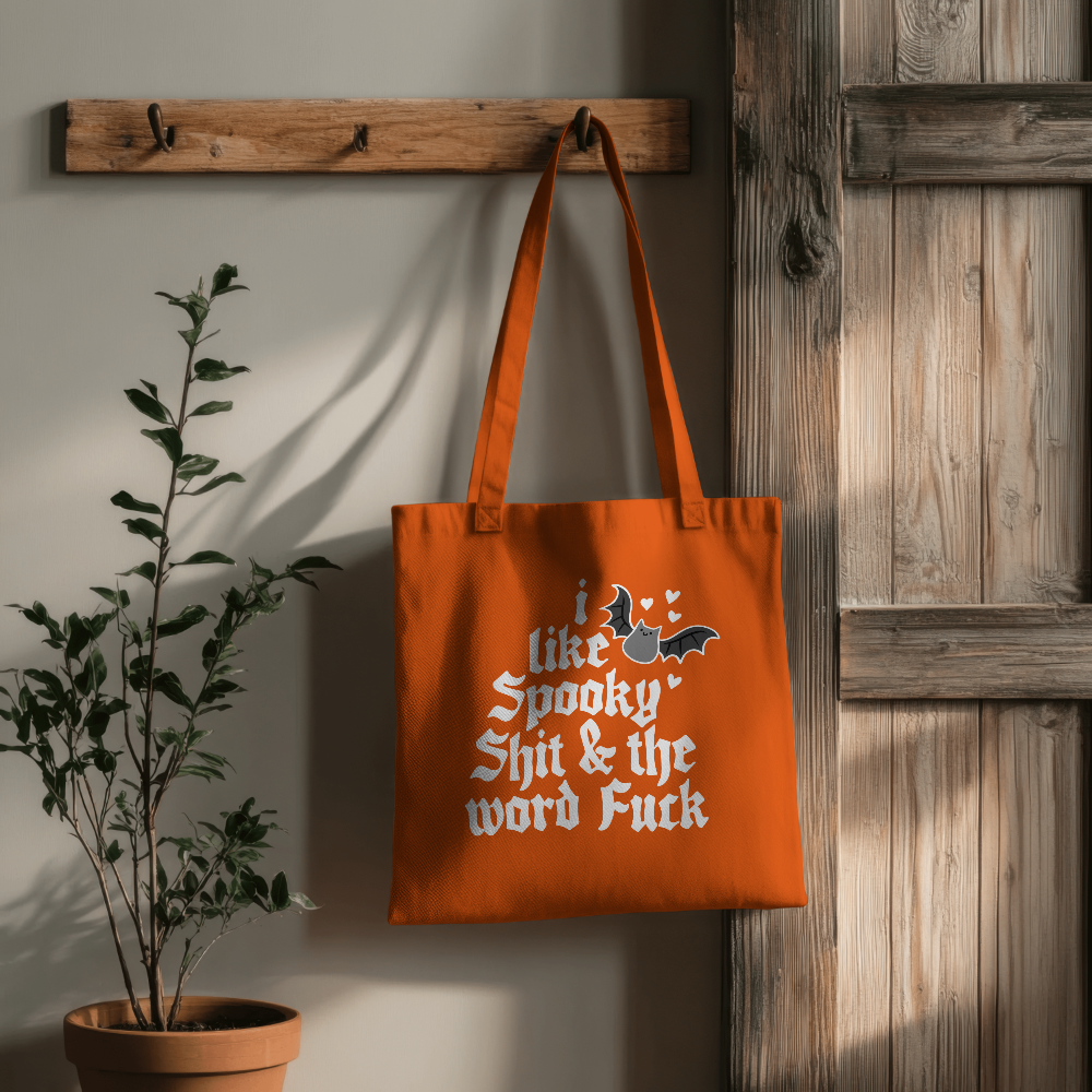 Funny Halloween Tote Bag, I Like Spooky Shit & the Word Fuck