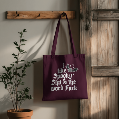 Funny Halloween Tote Bag, I Like Spooky Shit & the Word Fuck