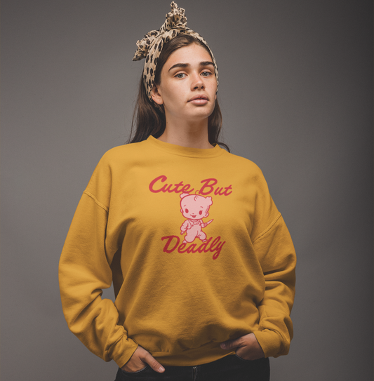 Cute But Deadly Crewneck Sweatshirt, Funny Sweatshirt, Playful Jumper, Adorable Pullover, Cool Sweater, Unisex Top