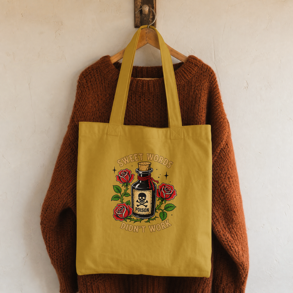 Sweet Words Didn’t Work Poison Halloween Tote Bag