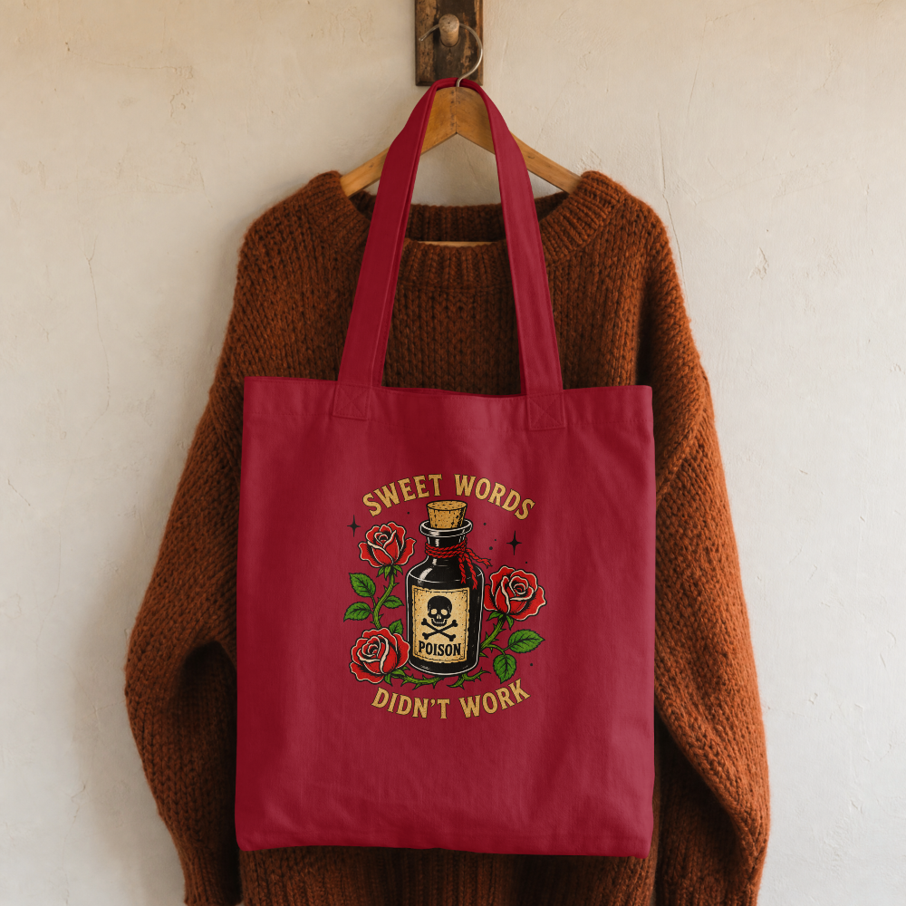 Sweet Words Didn’t Work Poison Halloween Tote Bag