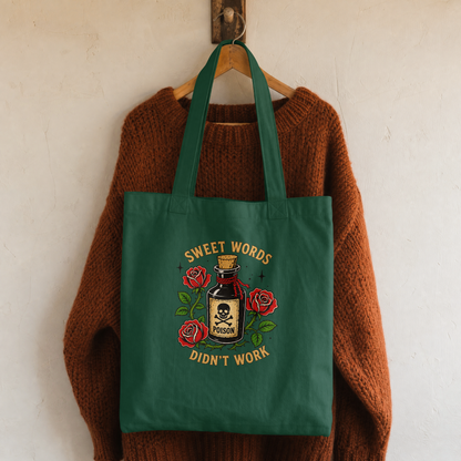 Sweet Words Didn’t Work Poison Halloween Tote Bag