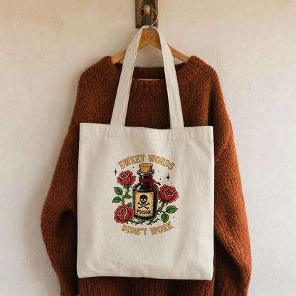 Sweet Words Didn’t Work Poison Halloween Tote Bag