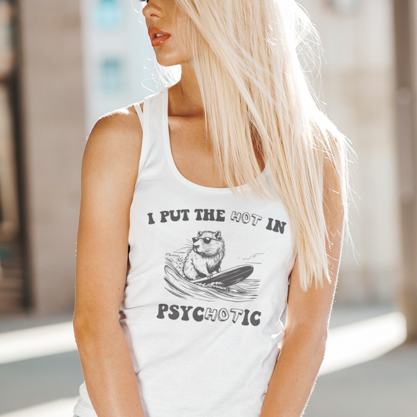 I Put The Hot In Psychotic with Surfing Capybara Women's Ideal Racerback Tank in 6 Colors