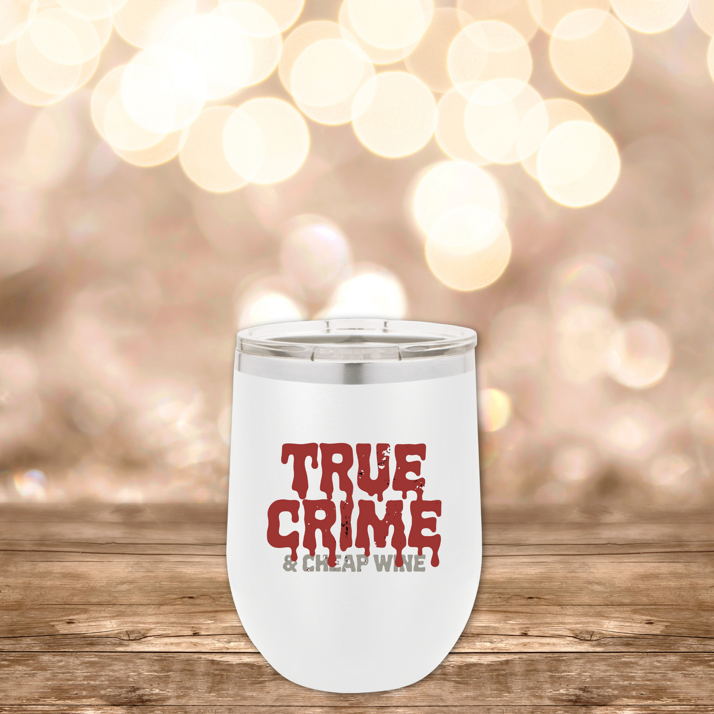True Crime & Cheap Wine Tumbler, 12oz - Perfect for True Crime Podcast Parties